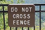 Do not cross fence